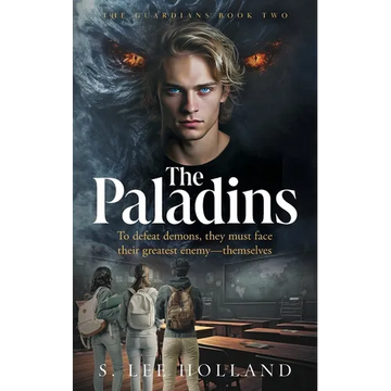 The Paladins: The Guardians Book Two - Paperback