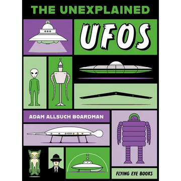 The Unexplained: UFOs - Paperback