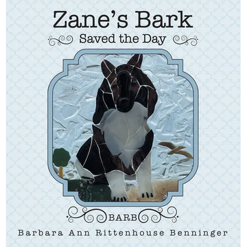 Zane's Bark Saved the Day - Hardcover