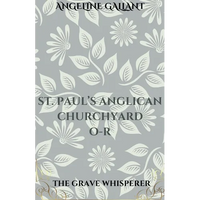 St. Paul's Anglican Churchyard O - R - Paperback