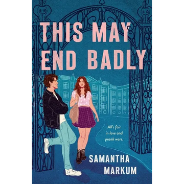 This May End Badly - Paperback