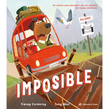 Imposible / Impossible! (Spanish Edition): ¡Descubre Que NADA Es Imposible! Libro Para Afrontar Los Cambios. Para Niños Y Niñas a Partir de 3 Años. (S - Hardcover