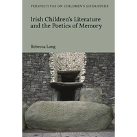 Irish Children's Literature and the Poetics of Memory - Paperback