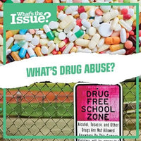 What's Drug Abuse? - Library Binding