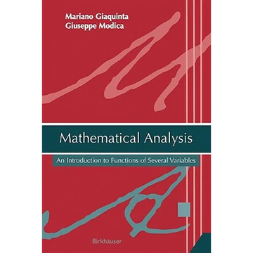 Mathematical Analysis: An Introduction to Functions of Several Variables - Paperback
