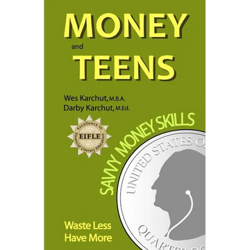 Money and Teens: Savvy Money Skills - Paperback