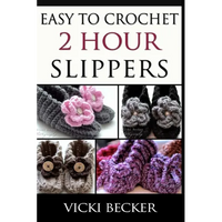 Easy To Crochet 2 Hour Slippers - Paperback