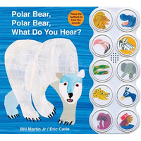 Polar Bear, Polar Bear, What Do You Hear? Sound Book (Brown Bear and Friends): A Noisy Board Book Edition of the Classic Eric Carle Picture Book - Board Book