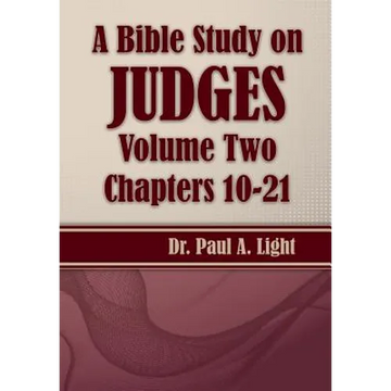 A Bible Study on Judges, Volume Two - Paperback