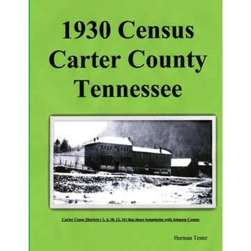 1930 Census Carter County Tennessee - Paperback