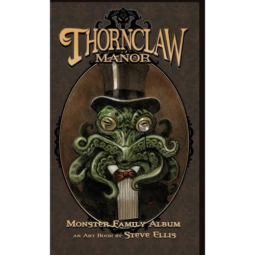 Thornclaw Manor: Monster Family Art Book