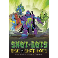 Rise of the Snot-Bots - Paperback
