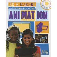 Maker Projects for Kids Who Love Animation - Paperback