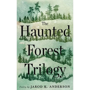 The Haunted Forest Trilogy - Hardcover
