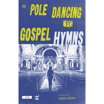 Pole Dancing to Gospel Hymns - Paperback