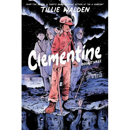 Clementine Book Three