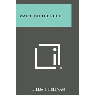 Watch on the Rhine - Paperback