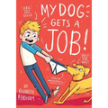 My Dog Gets a Job