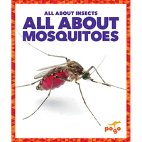 All about Mosquitoes - Paperback