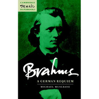 Brahms: A German Requiem - Paperback