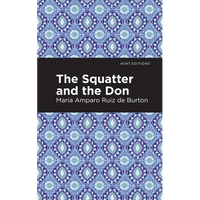The Squatter and the Don - Hardcover