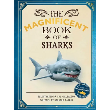 The Magnificent Book of Sharks - Hardcover