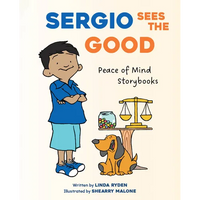 Sergio Sees the Good - Library Binding