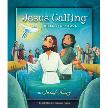 Jesus Calling Bible Storybook - Hardcover