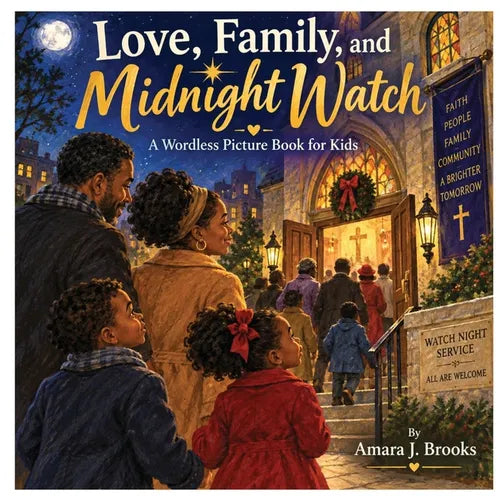 Love, Family, and Midnight Watch: A Wordless Picture Book for Kids