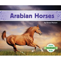 Arabian Horses - Library Binding