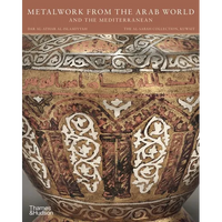 Metalwork from the Arab World and the Mediterranean - Paperback