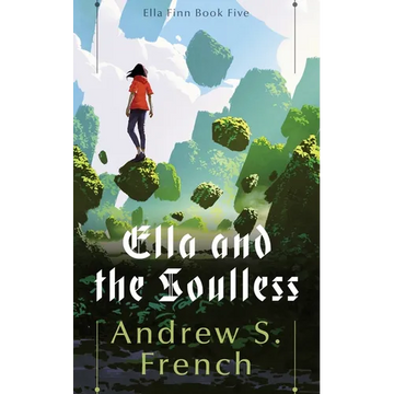 Ella and the Soulless - Paperback