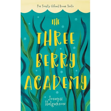 The Three-Berry Academy - Paperback