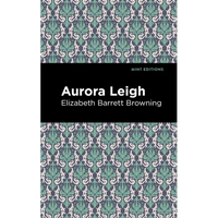Aurora Leigh - Paperback