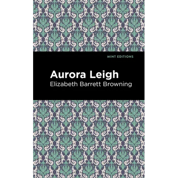 Aurora Leigh - Paperback