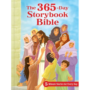 The 365-Day Storybook Bible: 5-Minute Stories for Every Day - Hardcover