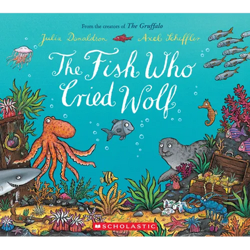 The Fish Who Cried Wolf - Paperback