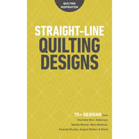 Straight-Line Quilting Designs: 75+ Designs from Charlotte Warr Andersen, Natalia Bonner, Mary Mashuta, Amanda Murphy, Angela Walters & More! - Spiral