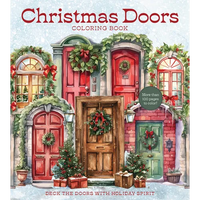 Christmas Doors Coloring Book: Deck the Doors with Holiday Spirit - Paperback