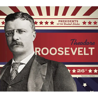 Theodore Roosevelt - Library Binding