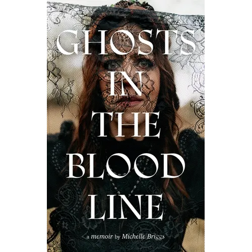 Ghosts in the Bloodline