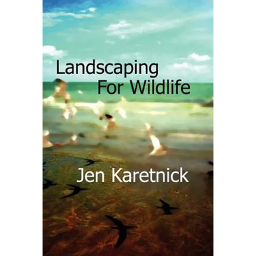 Landscaping for Wildlife - Paperback