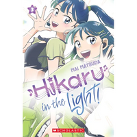 Hikaru in the Light! (Volume 3) - Paperback