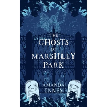 The Ghosts of Marshley Park - Paperback