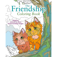 The Friendship Coloring Book: Immerse Yourself in These Heartwarming Images - Paperback