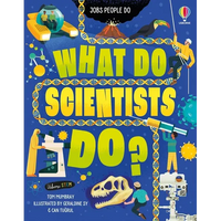 What Do Scientists Do? - Hardcover