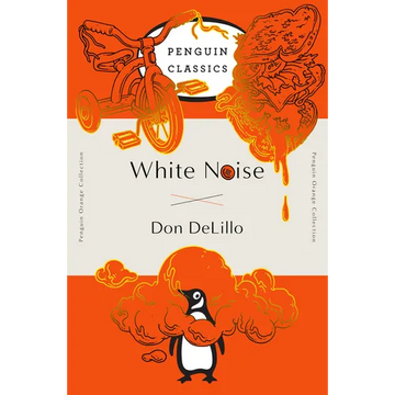 White Noise: (Penguin Orange Collection) - Paperback