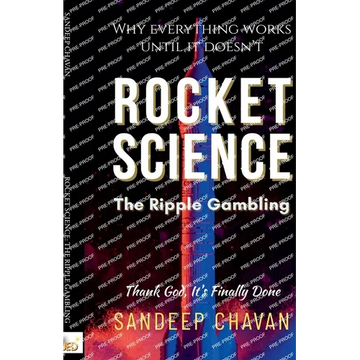 Rocket Science: The Ripple Gambling - Paperback