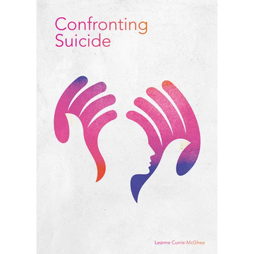 Confronting Suicide - Hardcover