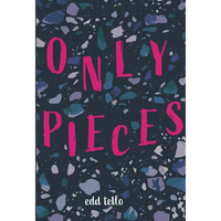 Only Pieces - Paperback